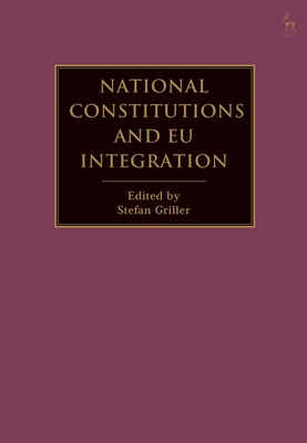 National Constitutions and EU Integration