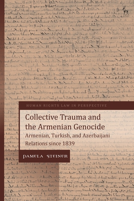 Collective Trauma and the Armenian Genocide