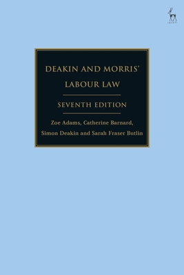 Deakin and Morris' Labour Law