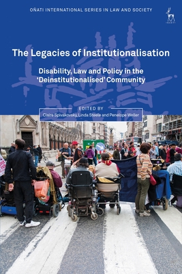 The Legacies of Institutionalisation