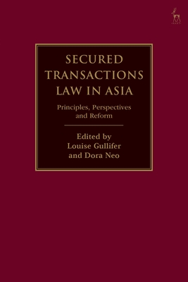 Secured Transactions Law in Asia