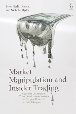 Market Manipulation and Insider Trading