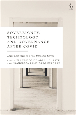 Sovereignty, Technology and Governance after COVID-19