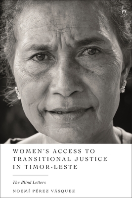 Women's Access to Transitional Justice in Timor-Leste