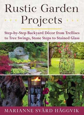 Rustic Garden Projects