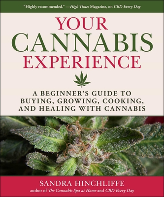 Your Cannabis Experience