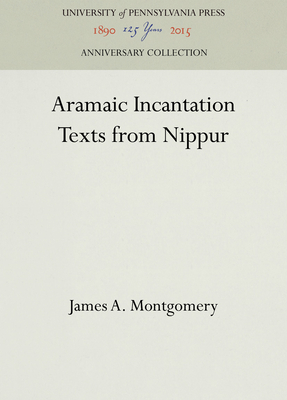 Aramaic Incantation Texts from Nippur