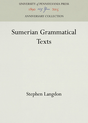 Sumerian Grammatical Texts