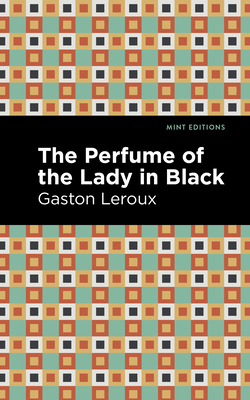 The Perfume of the Lady in Black