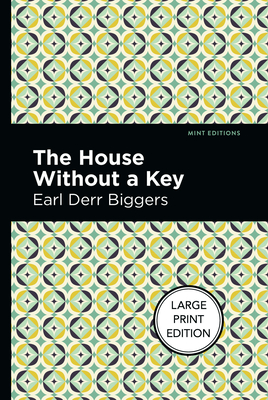 The House Without A Key