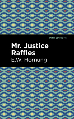 Mr. Justice Raffles