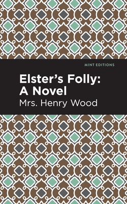 Elster's Folly