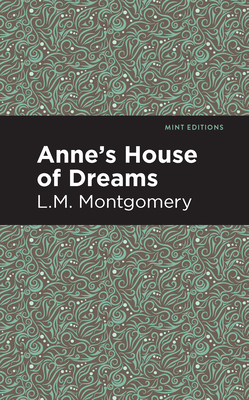 Anne''s House of Dreams