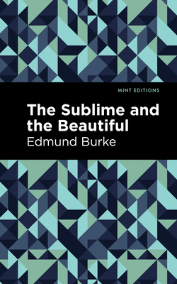 The Sublime and The Beautiful