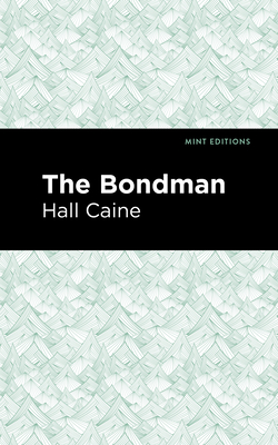 The Bondman