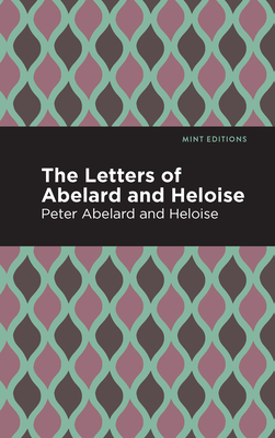 The Letters of Abelard and Heloise