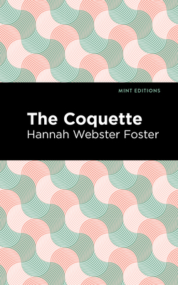 The Coquette