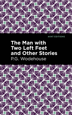 The Man with Two Left Feet and Other Stories