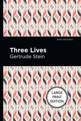 Three Lives