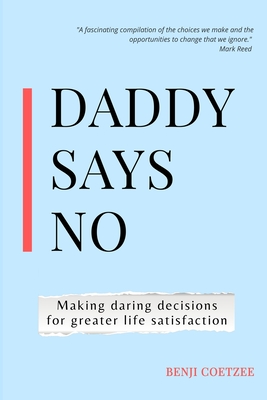 Daddy says no