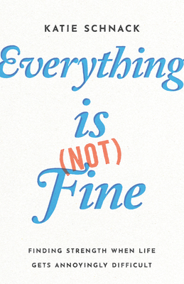 Everything Is (Not) Fine