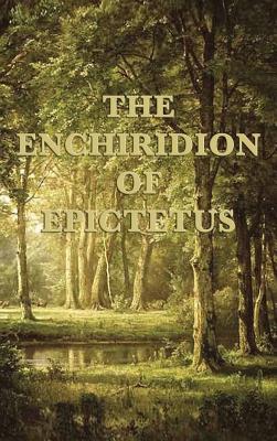 The Enchiridion of Epictetus