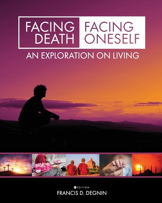 Facing Death, Facing Oneself