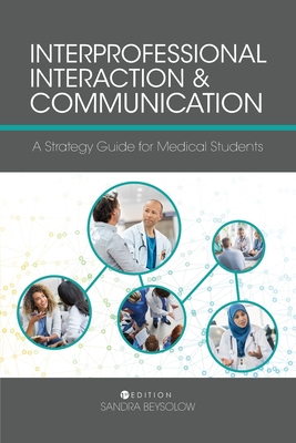 Interprofessional Interaction and Communication