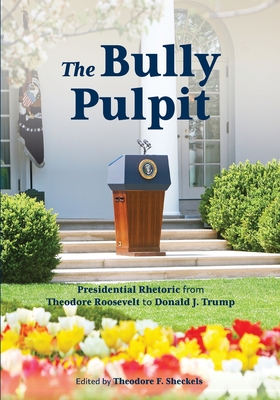 The Bully Pulpit