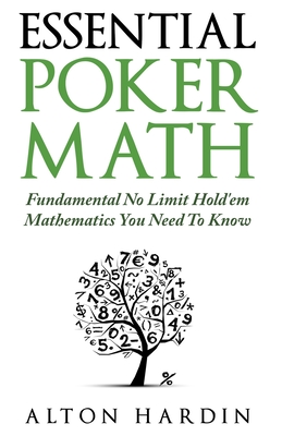 Essential Poker Math