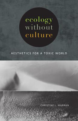 Ecology without Culture