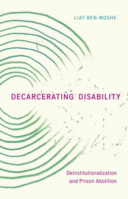 Decarcerating Disability