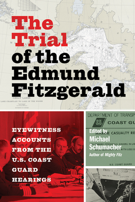 The Trial of the Edmund Fitzgerald