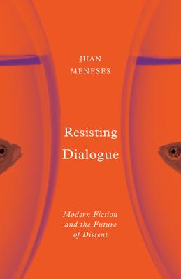 Resisting Dialogue