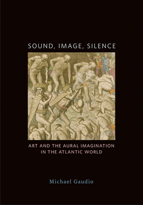 Sound, Image, Silence