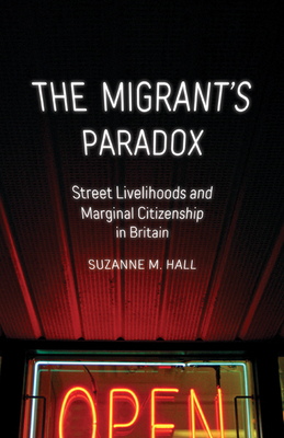 The Migrant's Paradox