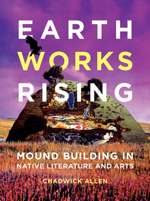 Earthworks Rising