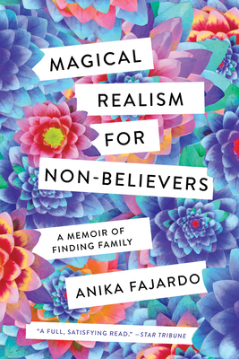 Magical Realism for Non-Believers