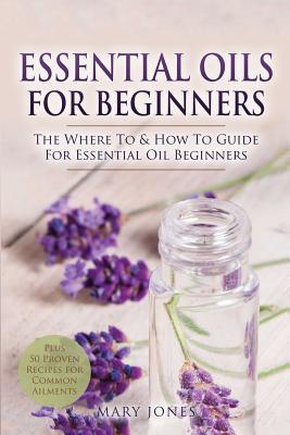 Essential Oils for Beginners