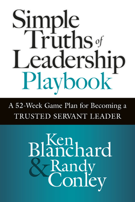 Simple Truths of Leadership Playbook