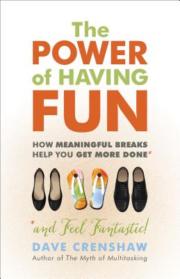 The Power of Having Fun