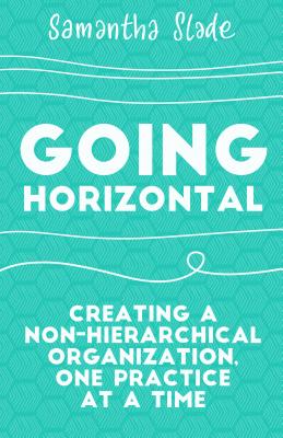 Going Horizontal