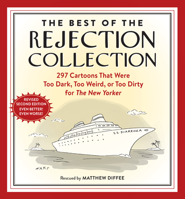 The Best of the Rejection Collection