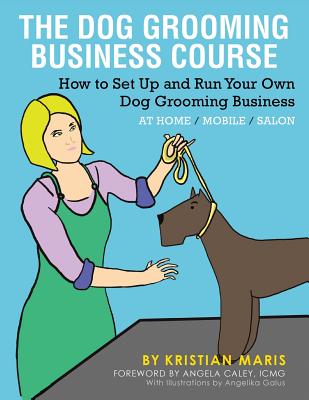 The Dog Grooming Business Course