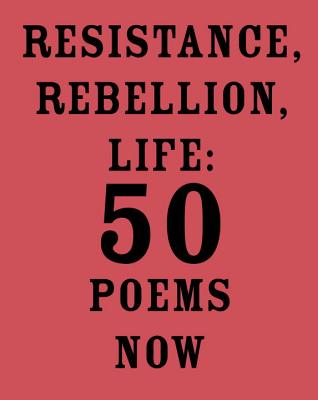 Resistance, Rebellion, Life