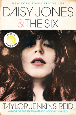 Daisy Jones & The Six: Reese''s Book Club