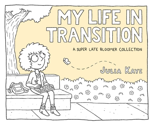 My Life in Transition