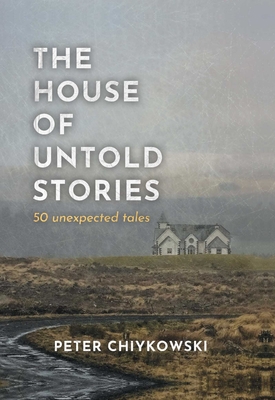 The House of Untold Stories