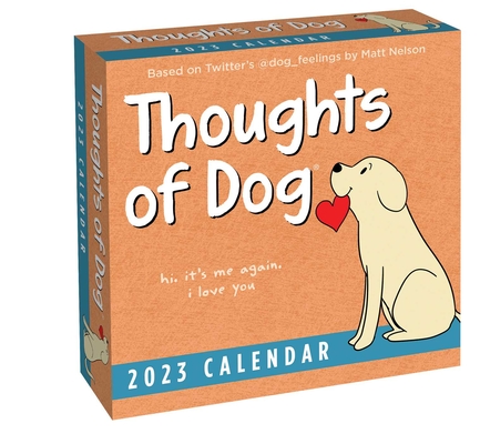 Thoughts of Dog 2023 Day-to-Day Calendar