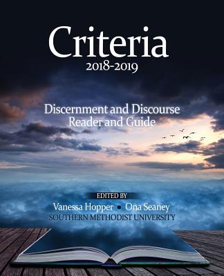 Criteria 2018-2019: Discernment and Discourse Reader and Guide